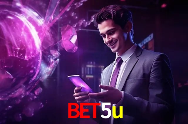 Account Benefits bet5u